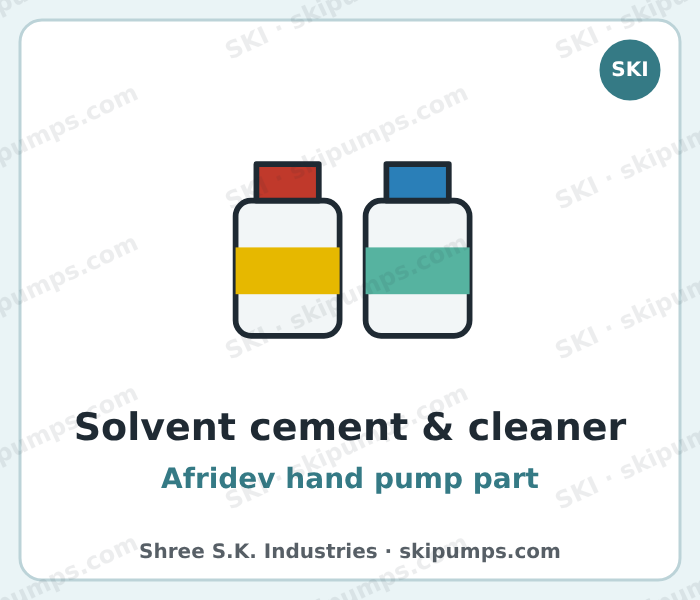 Solvent cement and cleaning fluid bottles for Afridev PVC pipe joints, SKI